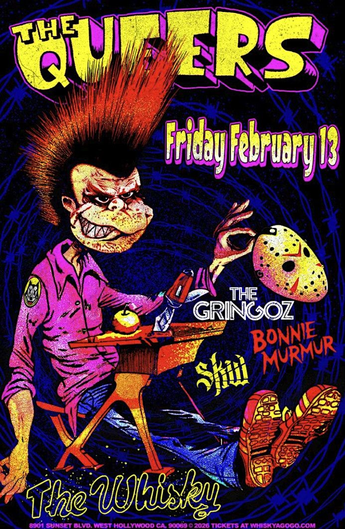 The Queers w\/The Gringoz & More - Live at The Whisky