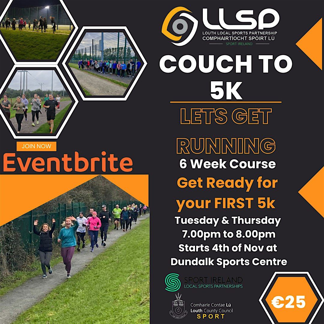 Couch to 5K Dundalk - 6 Weeks -4th Nov-Tues & Thurs starts 7.00pm-8.00pm