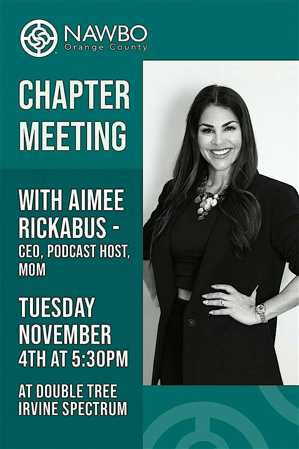 Chapter Meeting with Aimee Rickabus - CEO, Podcast Host, Mom