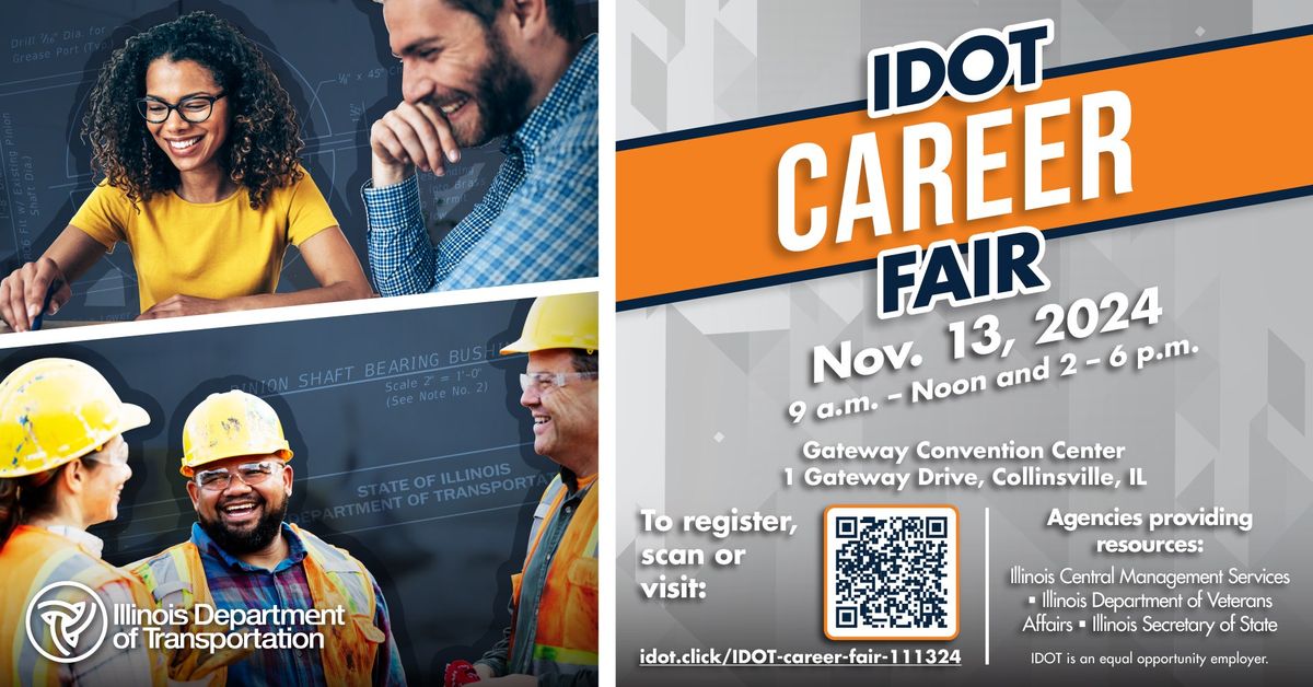 IDOT Career Fair Gateway Convention Center, Collinsville, IL