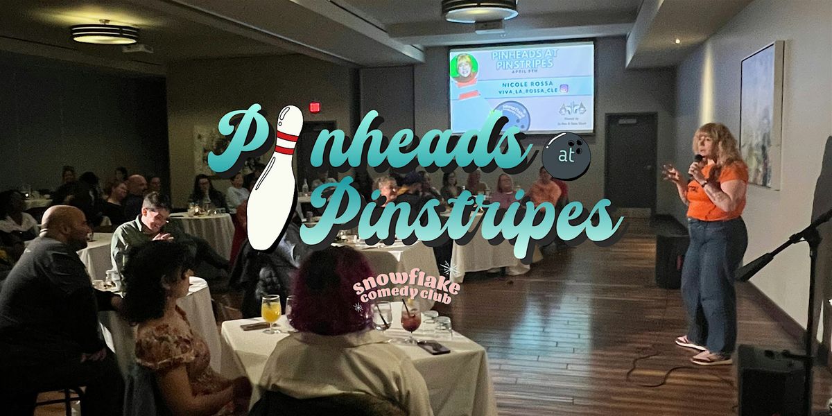 Pinstripes Stand-Up Comedy Night