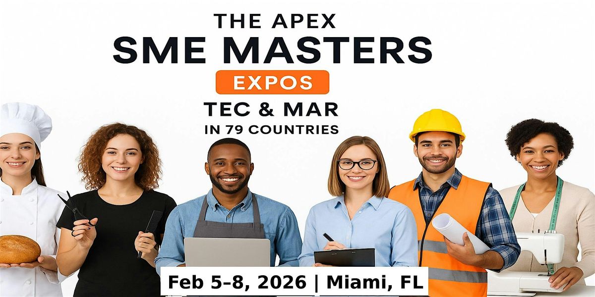 Apex SME Masters Expos: Tec & Mar in Miami, FL, USA