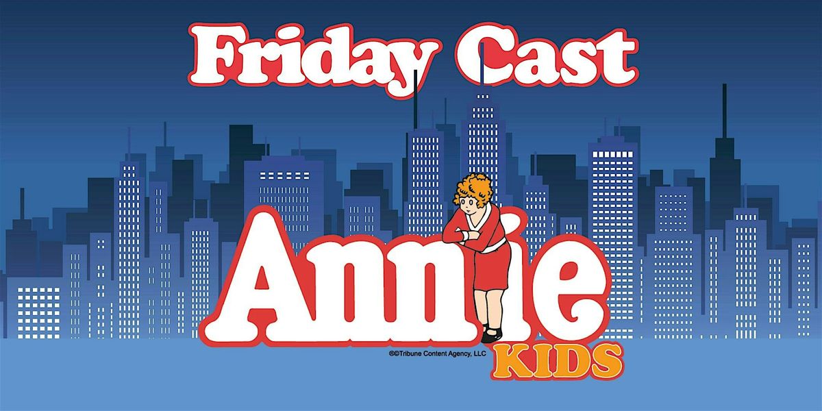 Annie KIDS