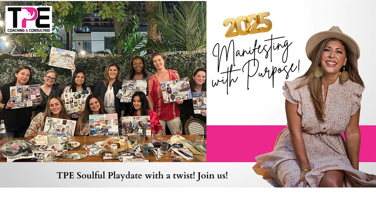 TPE's Soulful Playdate: Vision Board Party with a Twist!