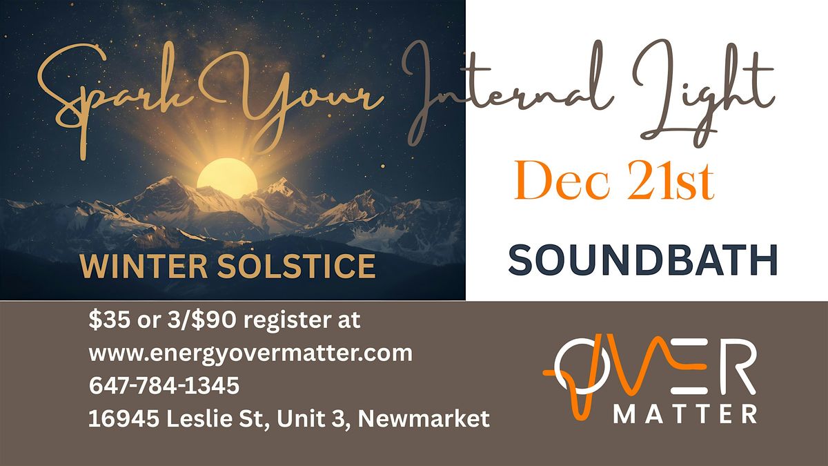 Spark Your Internal Light Winter Solstice Soundbath