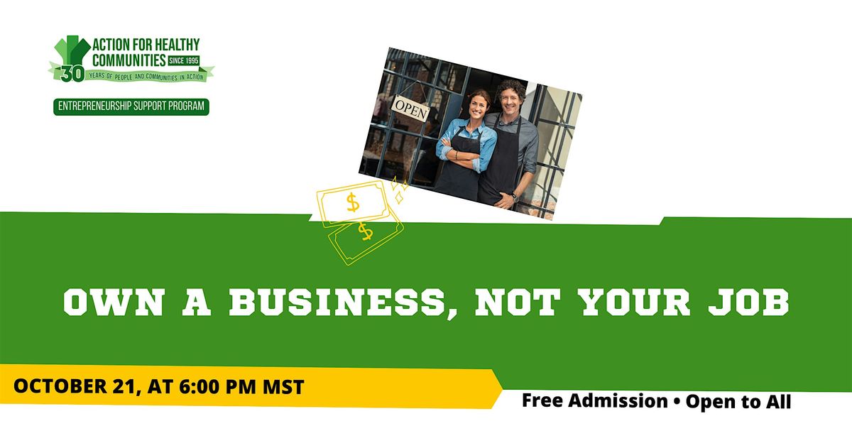 Own a Business, Not Your Job