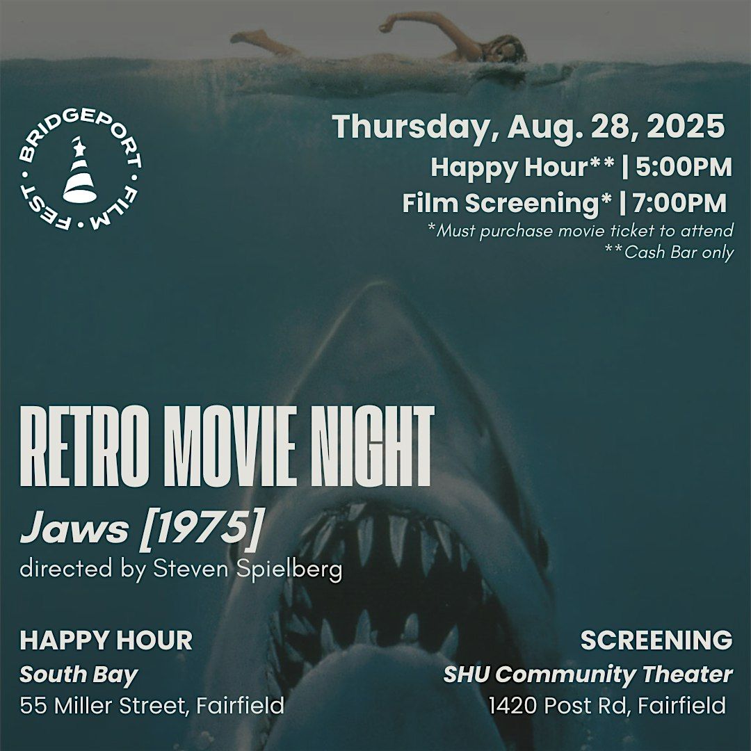 Retro Movie Night with the Bridgeport Film Fest | "JAWS"