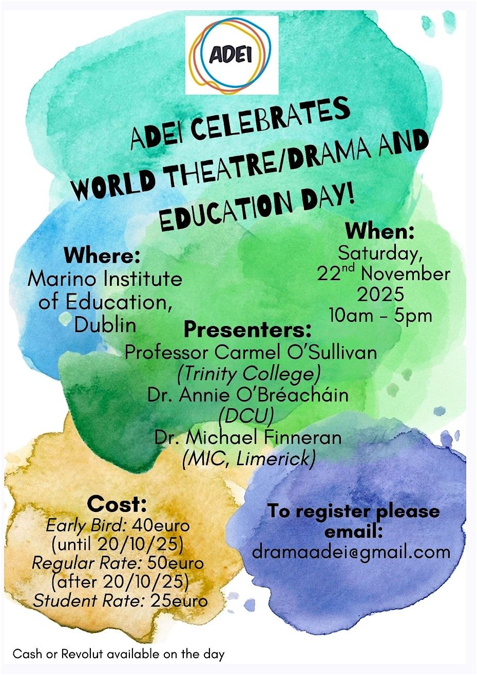 ADEI Presents: World Theatre\/Drama and Education Day