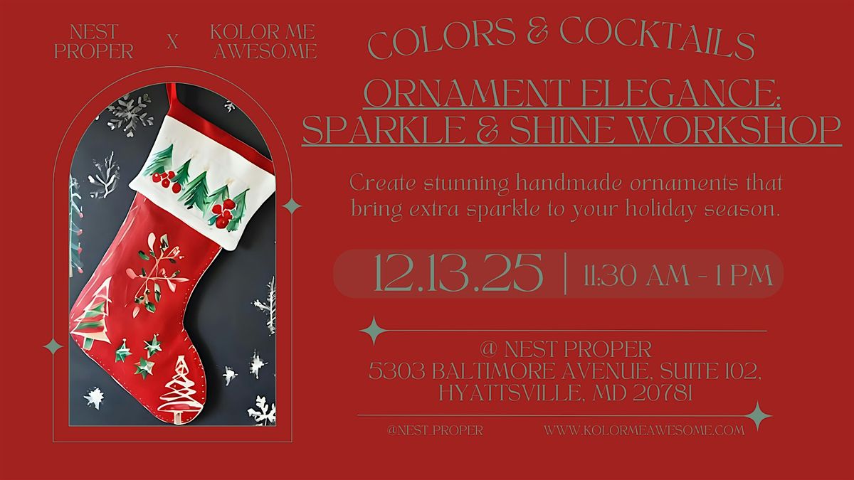 Ornament Elegance: Sparkle & Shine Workshop
