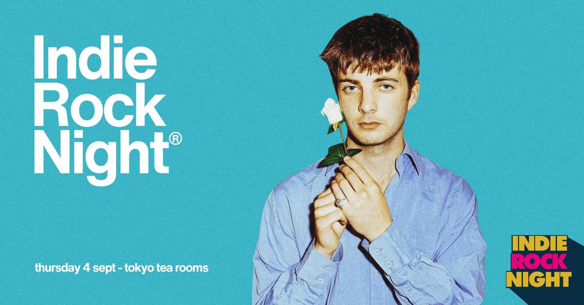 Indie Rock Night *7 \u00a32 TICKETS LEFT*