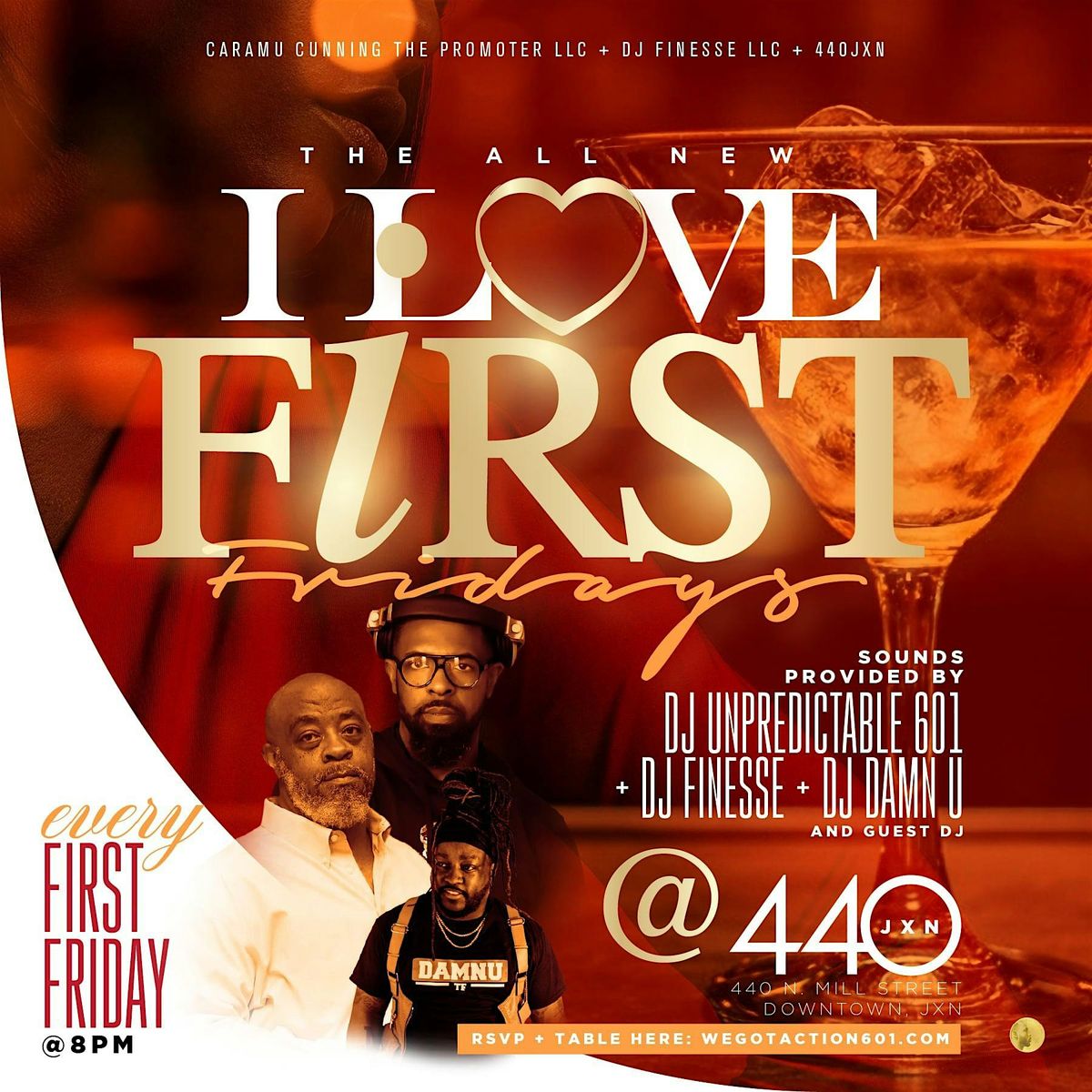 THE ALL NEW I LOVE FIRST FRIDAYS @ 440JXN