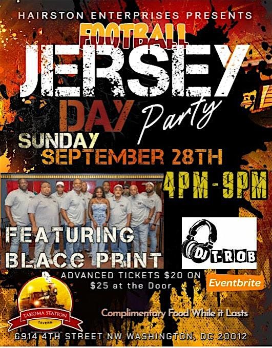 Football Jersey Day Party w\/Blacc Print and DJ T-Rob