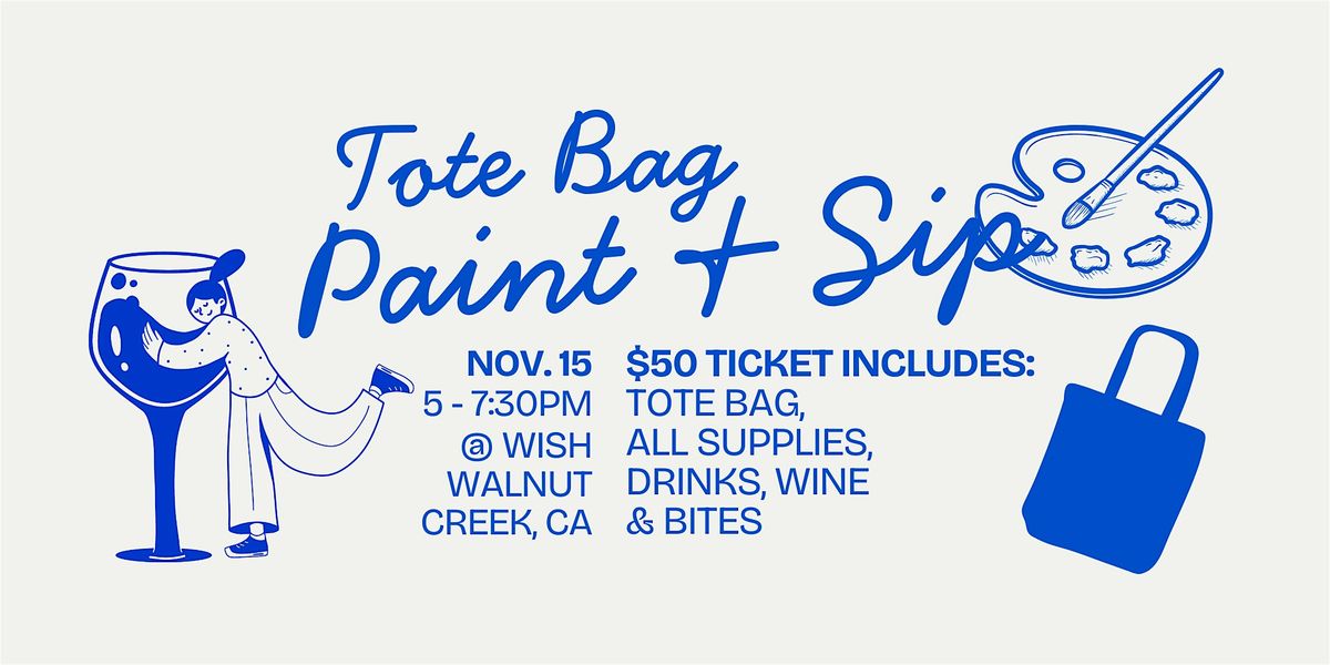 Tote Bag Paint & Sip Night