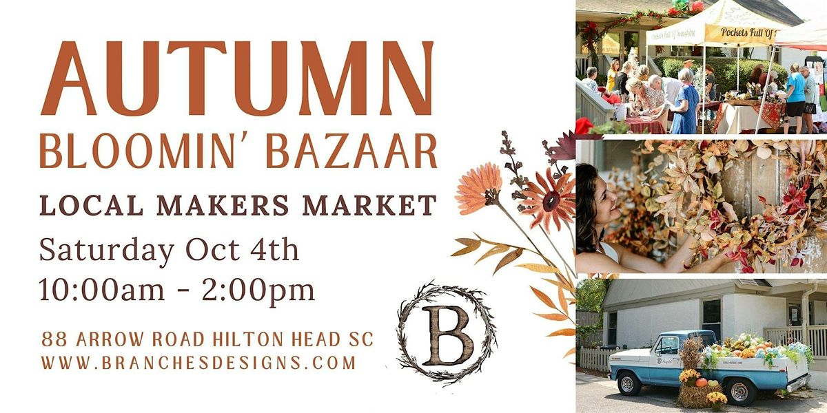 Branches Autumn Bazaar & Local Makers Market