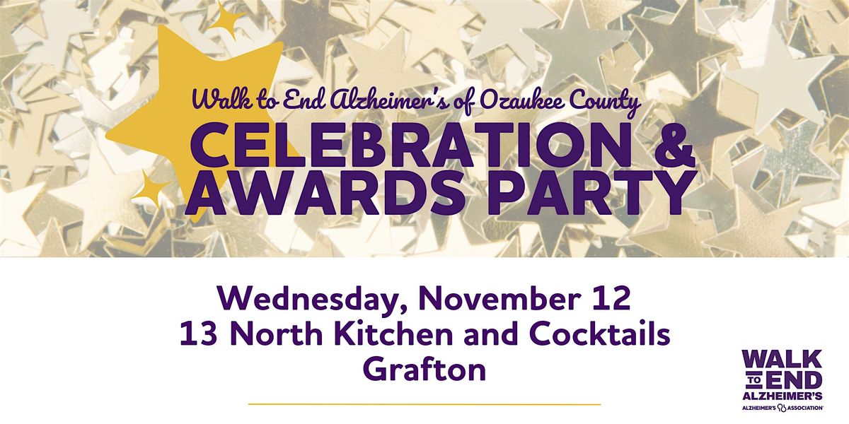 Ozaukee Co. Walk to End Alzheimer's Celebration Party
