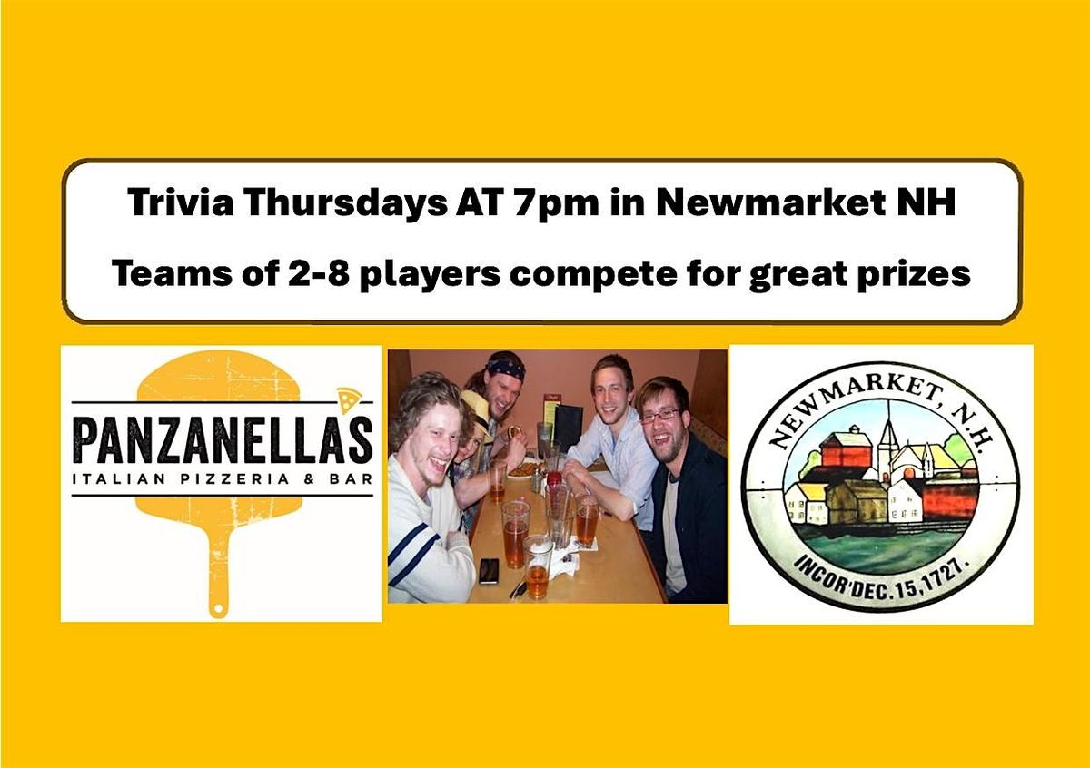 Raise the Bar Trivia Thursdays at 7 pm at Panzanella's in Newmarket