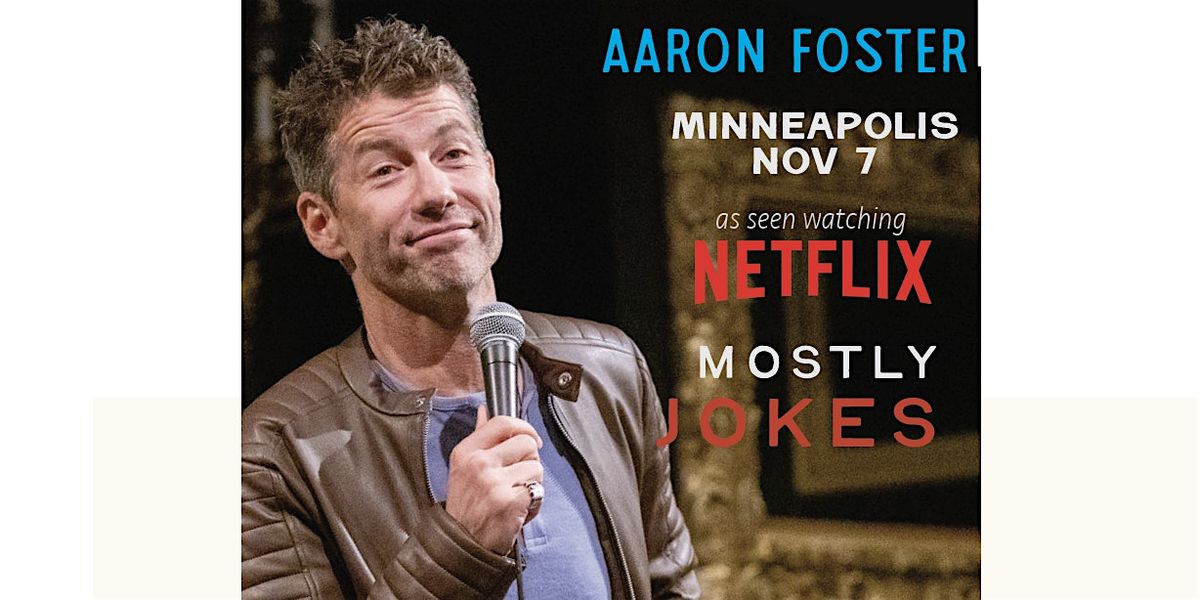 Aaron Foster "Mostly Jokes" Stand Up Comedy