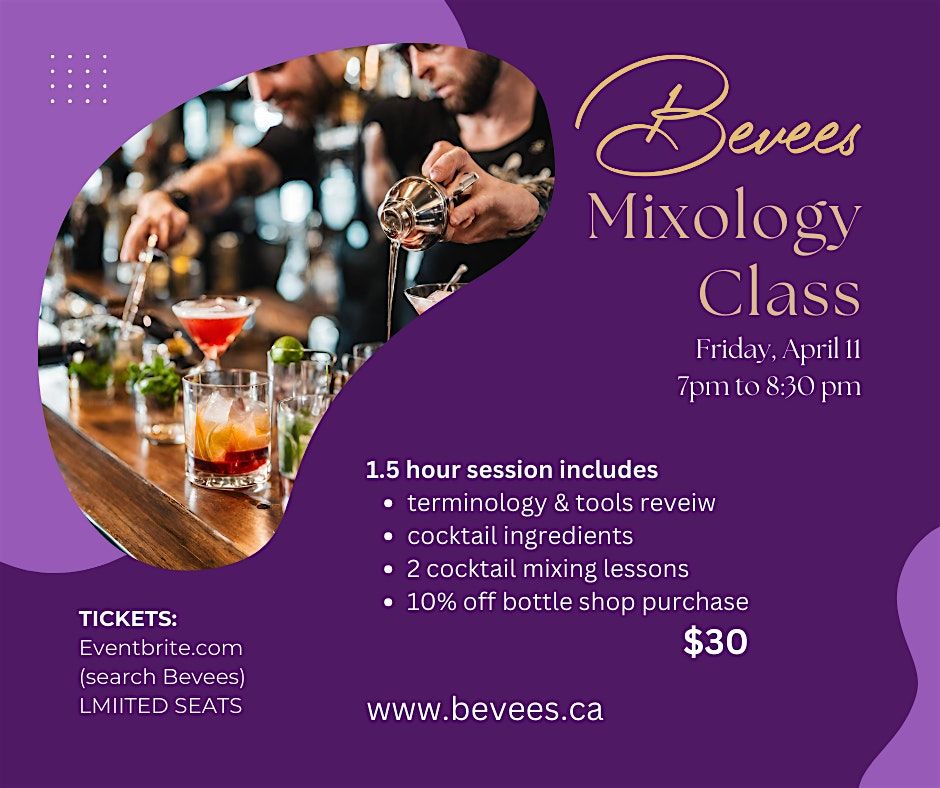 Bevees Mixology Class