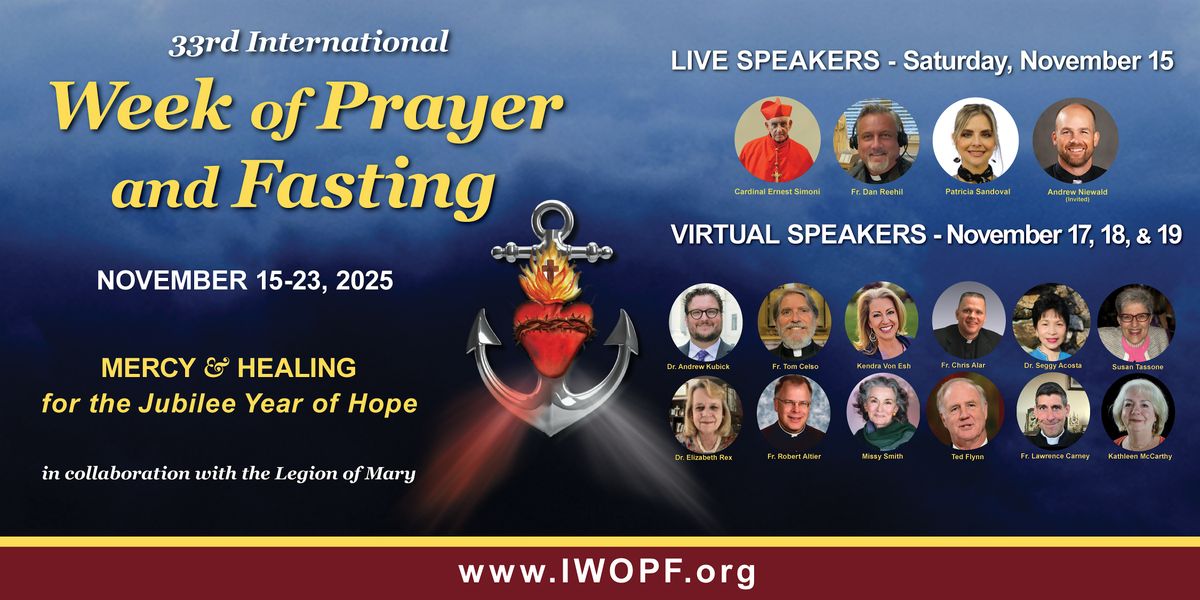 Opening Day of the International Week of Prayer and Fasting Nov. 15, 2025