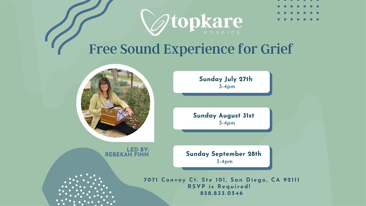 Free Community Sound Experience for Grief