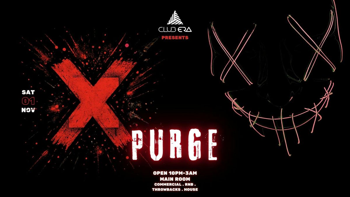 X \u2026. THE PURGE TICKETS