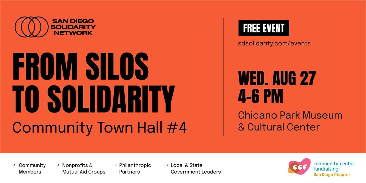 Community Town Hall #4: From Silos to Solidarity