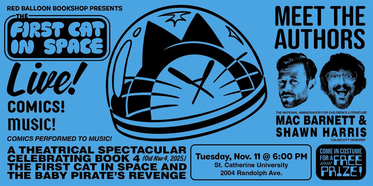 Mac Barnett and Shawn Harris, The First Cat in Space LIVE!