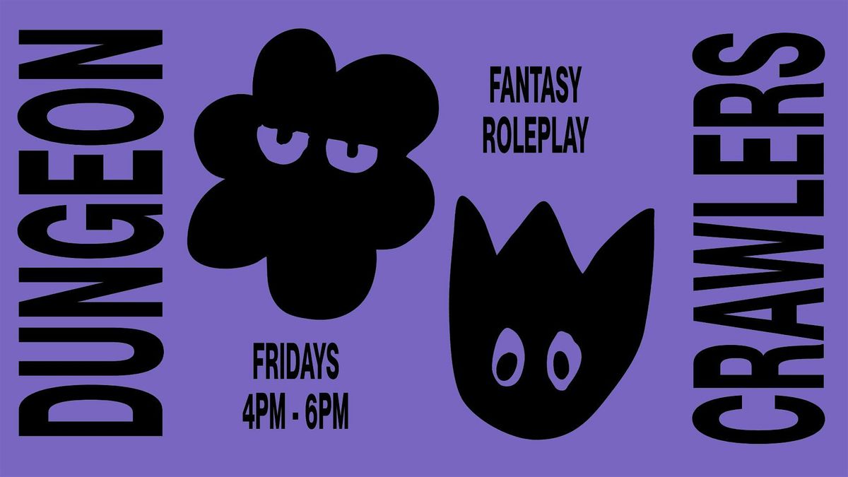 Dungeon Crawlers Fantasy Roleplay Club at Stockroom