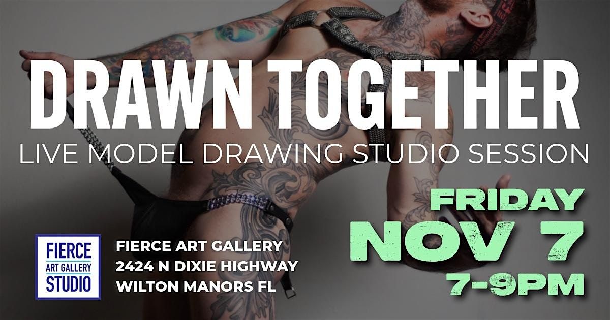 Drawn Together: Live model drawing session