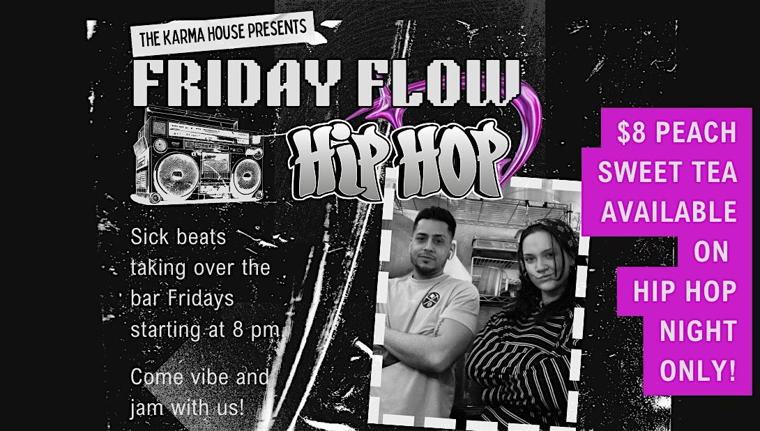 Hip Hop Night at The Karma House