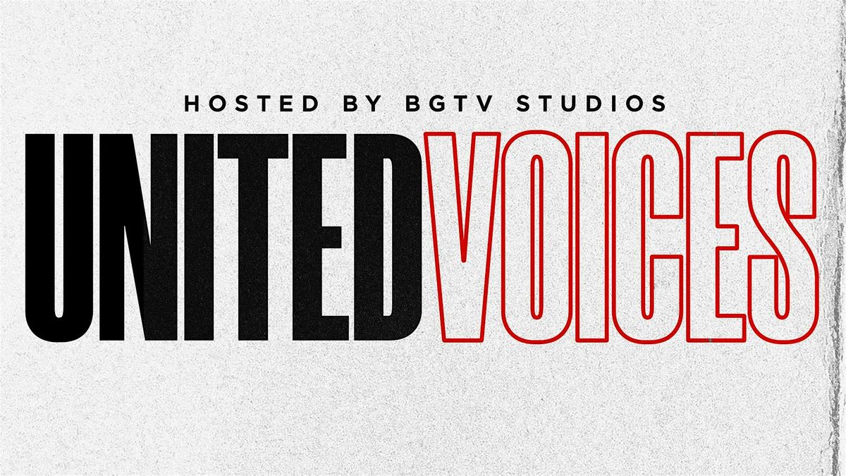 BGTV Presents - United Voices