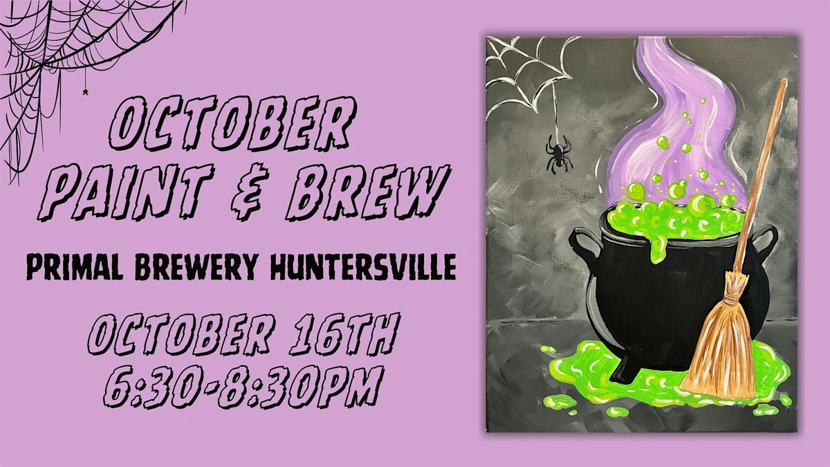 October Paint & Brew @ Primal Brewery Huntersville