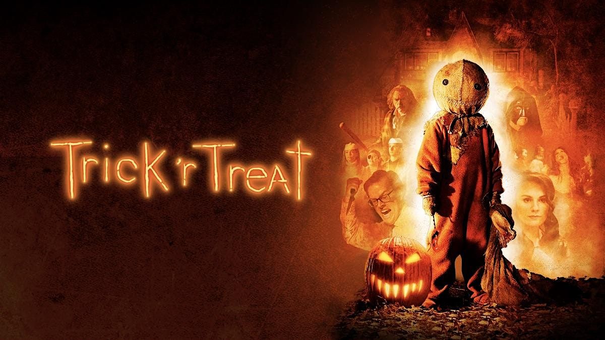 SILK SCREAMS presents TRICK 'R' TREAT (2007) (Fri Oct 17- 7:30pm)