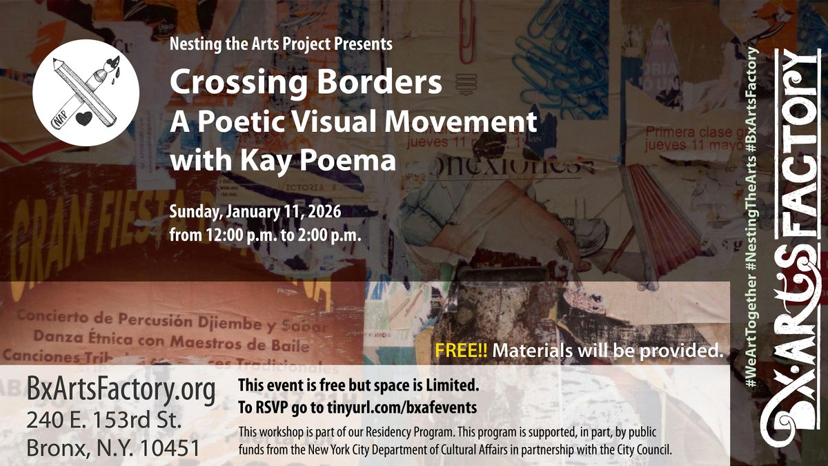 Crossing Borders: A Poetic Visual Movement with Kay Poema
