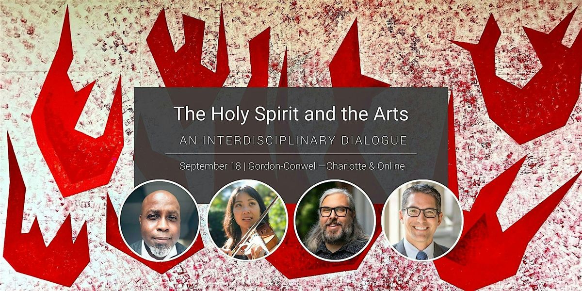 The Holy Spirit and the Arts