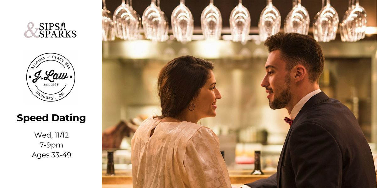 Speed Dating Ages 33-49 in Danbury, CT at J.Law Kitchen & Craft Bar