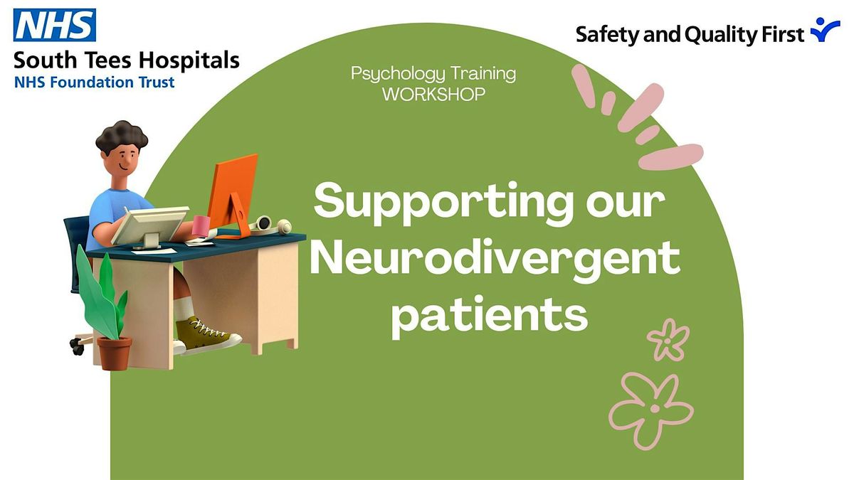Supporting our Neurodivergent patients