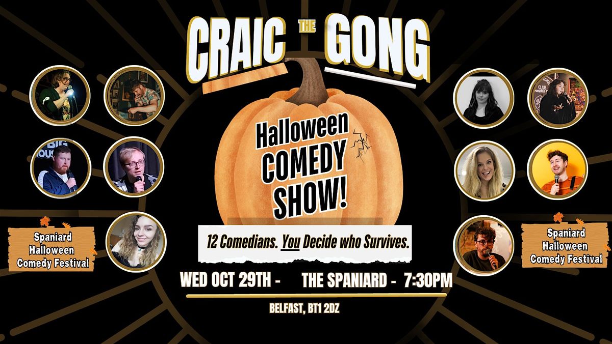 Craic The Gong! A Halloween Comedy Showdown!