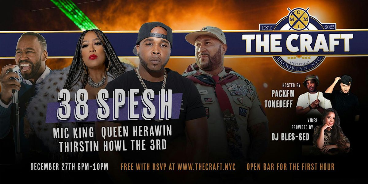 The Craft presents 38 Spesh