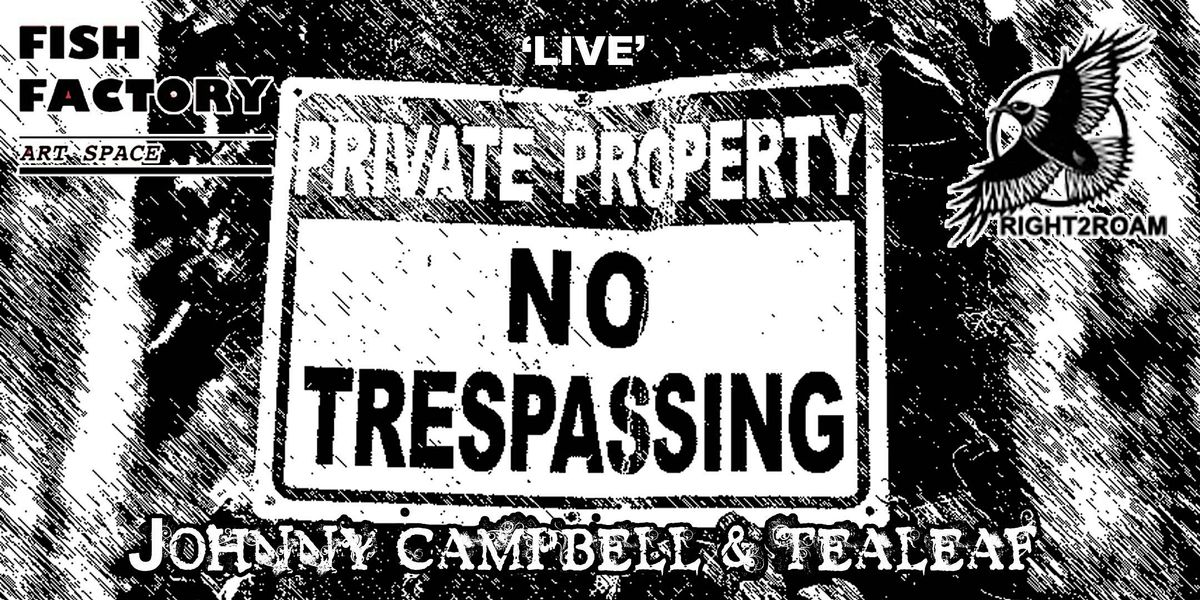 Johnny Campbell & Tealeaf (R2R)