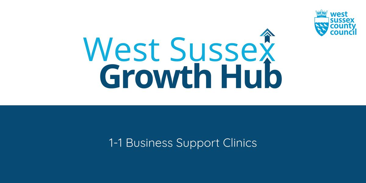 121 Business Support Clinic: Operations and Scale Up - Worthing