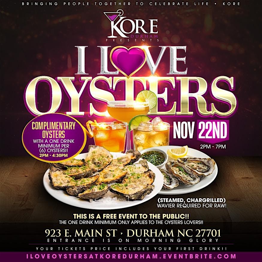 I love oysters at Kore Durham