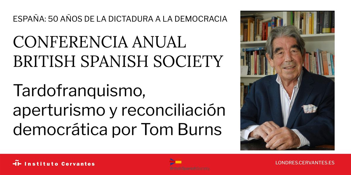 Conferencia Anual British Spanish Society-Instituto Cervantes