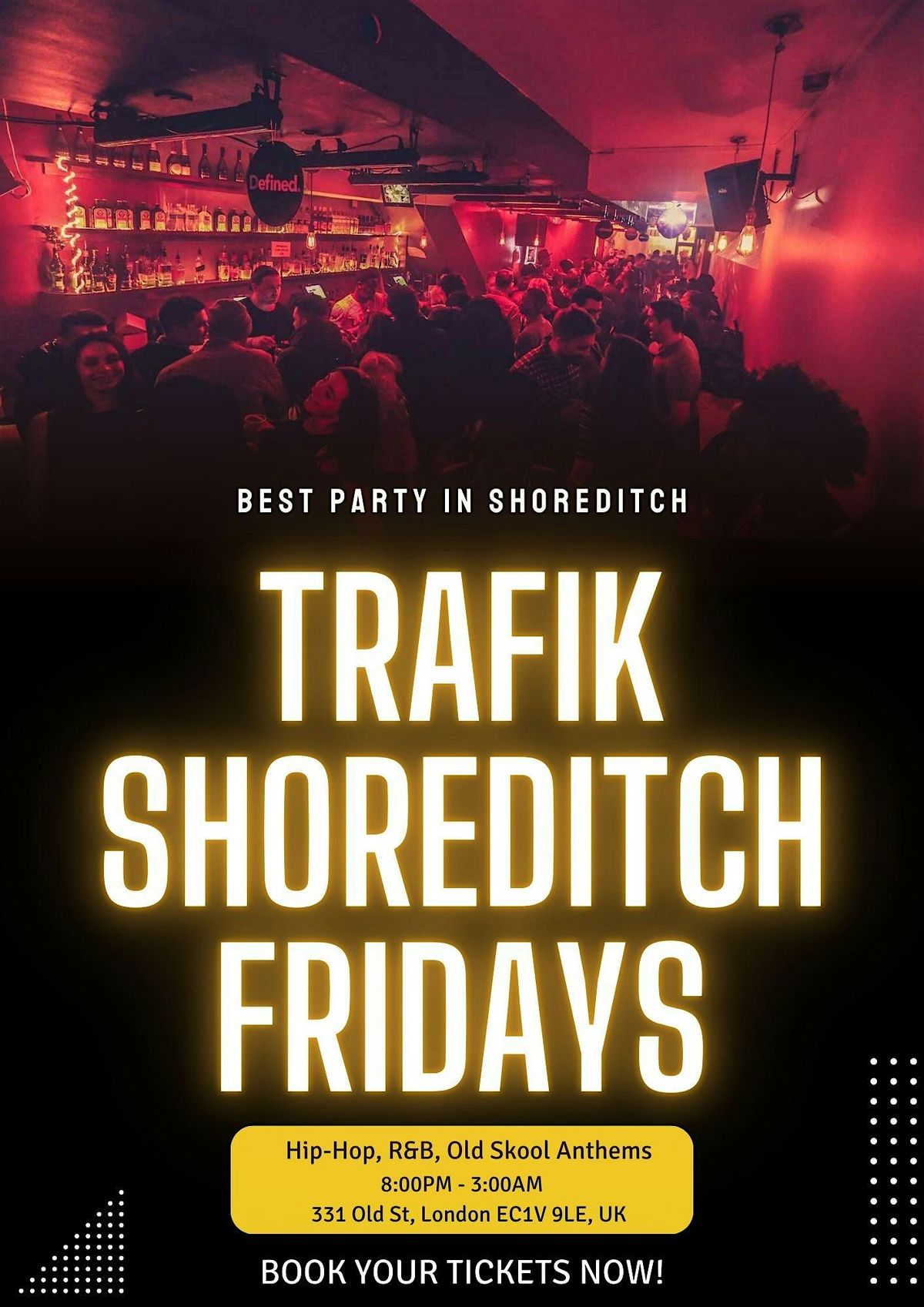 Freshers Party @ Trafik Shoreditch \/\/ Every Friday