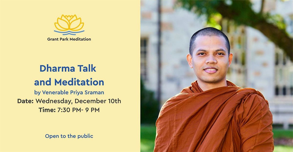 Wednesday night meditation: Grant Park Meditation Mindfulness Practice