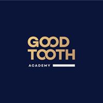 Good Tooth Academy