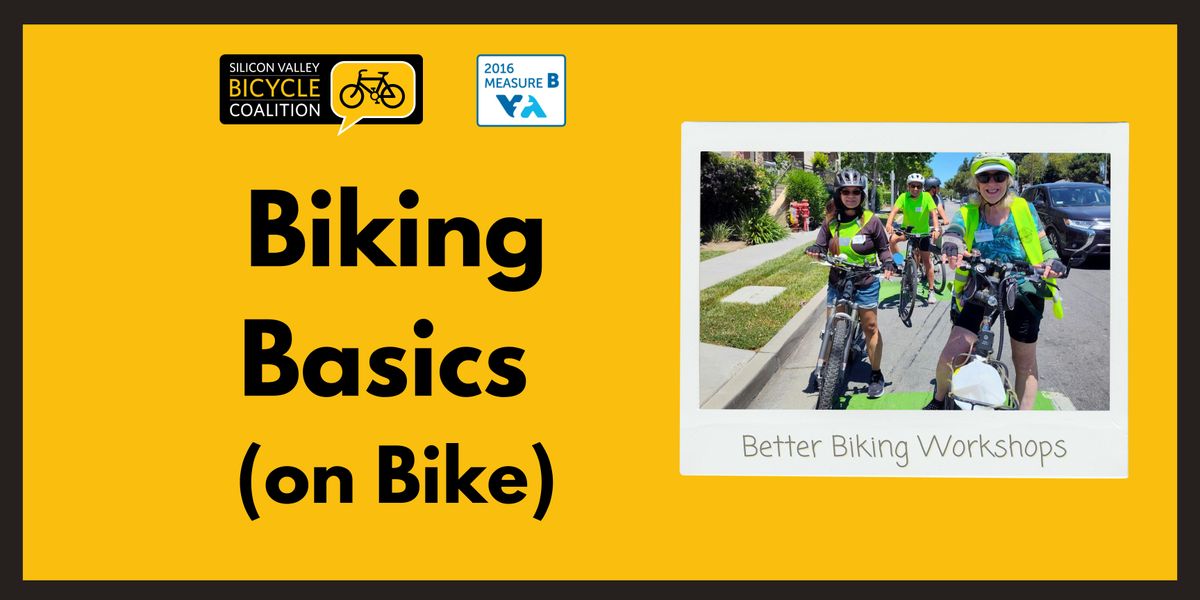 Biking Basics On-Bike (VTA)