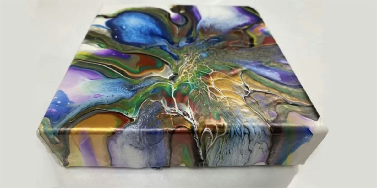 Workshop | Acrylic Pour \u2022 Abstract on Canvas | Art-A-Fair