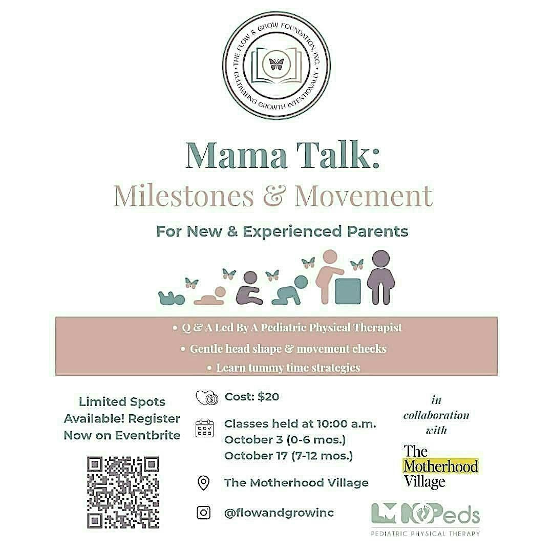 Mama Talk: Milestones & Movement (0-6 Months)