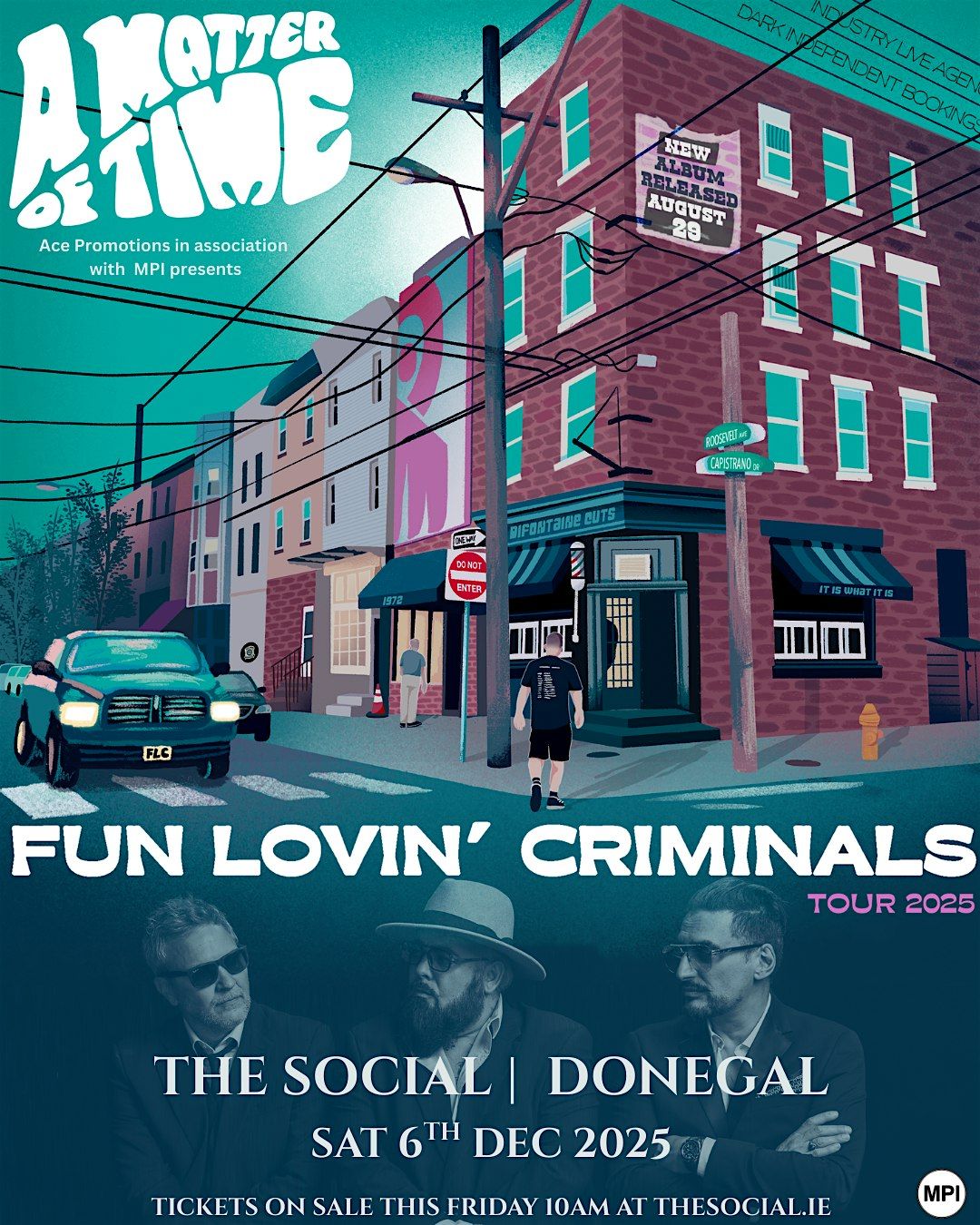 Fun Lovin Criminals, The Social Gaoth Dobhair, Donegal, Sat 6th Dec 2025